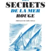 Les secrets de la mer rouge