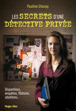 Les Secrets d'une détective privée