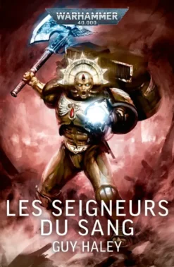 Les Seigneurs du Sang