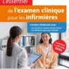 L'essentiel de l'examen clinique pour les infirmières