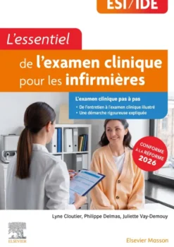 L'essentiel de l'examen clinique pour les infirmières