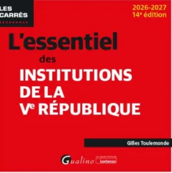 L'essentiel des institutions de la Ve République
