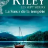 Les sept soeurs / La soeur de la tempête