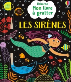 Les sirènes - Mon livre à gratter - Dès 6 ans