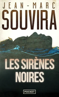Les sirènes noires