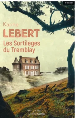 Les Sortilèges du Tremblay