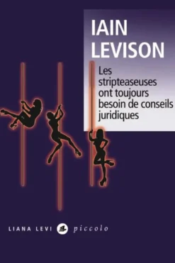 Les Stripteaseuses ont toujours besoin de conseils juridiques
