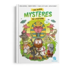 Les super mystères de l'histoire en BD