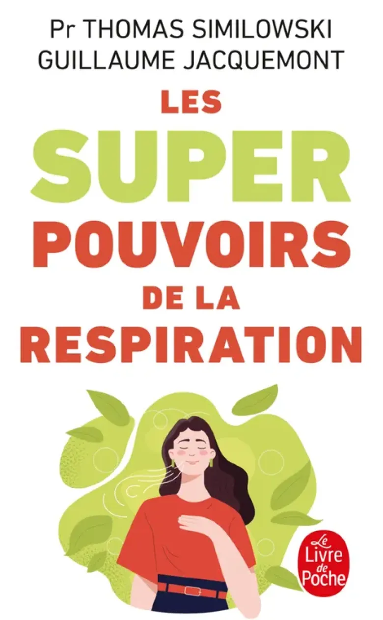 Les Superpouvoirs de la respiration