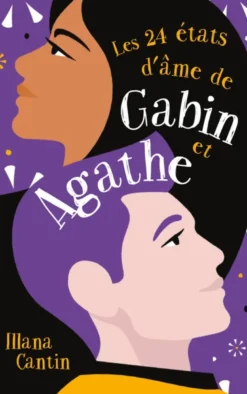 Les 24 états d'âme de Gabin et Agathe