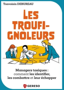 Les Troufignoleurs