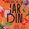 Les trésors du jardin