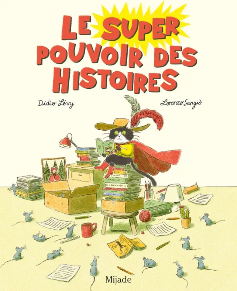 Le super pouvoir des histoires