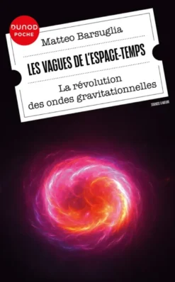 Les vagues de l'espace-temps