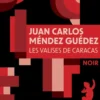 Les valises de Caracas