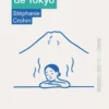 Les vapeurs de Tokyo