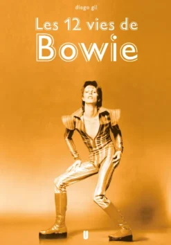 Les 12 vies de Bowie