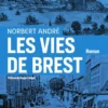Les vies de Brest