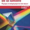 Les voies de la lumière