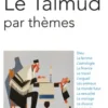 Le Talmud par thèmes
