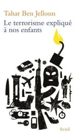 Le Terrorisme expliqué à nos enfants