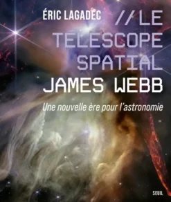 Le Télescope spatial James Webb