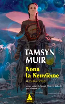 Le Tombeau scelléNona la Neuvième