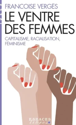 Le Ventre des femmes (Espaces Libres - Idées)