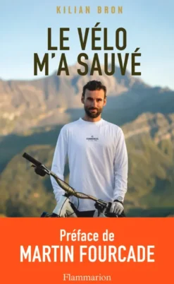 Le vélo m'a sauvé