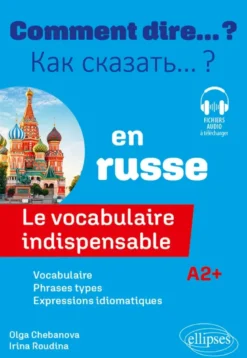 Le vocabulaire indispensable en russe