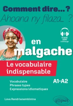 Le vocabulaire indispensable en malgache