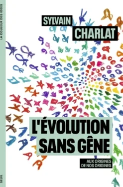 L'Evolution sans gêne