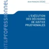 L'exécution des décisions de justice prud'homales