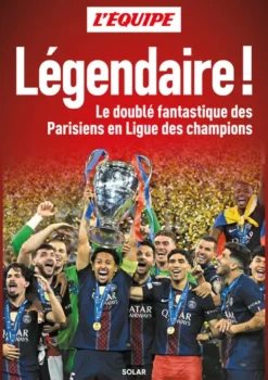 Légendaire ! Le doublé fantastique des Parisiens en Ligue des Champions