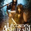 Légendes d'Ashur-Sîn - Tome 2 Azakhou