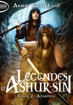 Légendes d'Ashur-Sîn - Tome 2 Azakhou