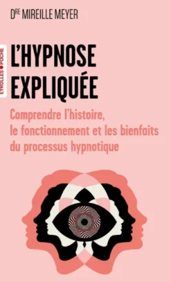 L'hypnose expliquée