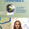 L'hypothèse K