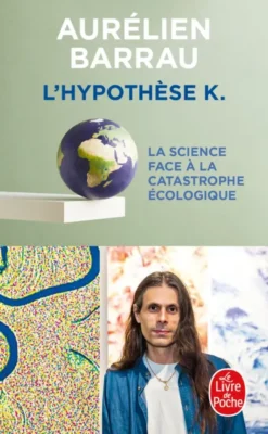 L'hypothèse K