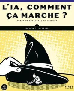 L'IA, comment ça marche ?