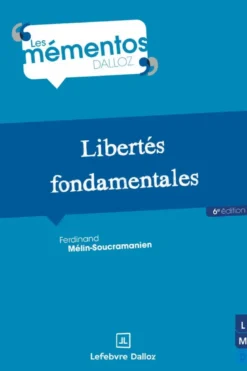 Libertés fondamentales. 6e éd.