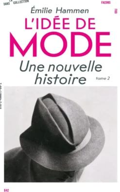 L' idée de mode (t.2)