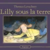 Lilly sous la terre