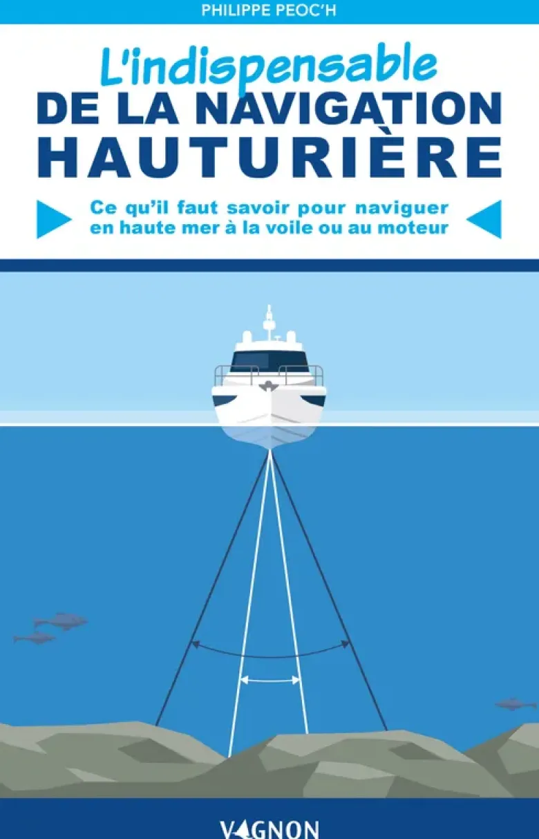 L'indispensable de la navigation hauturière