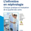 L'infirmier(e) en néphrologie