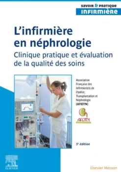 L'infirmier(e) en néphrologie