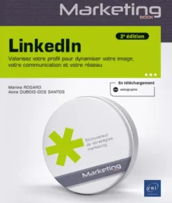 LinkedIn - Valorisez votre profil pour dynamiser votre image, votre communication et votre réseau (2