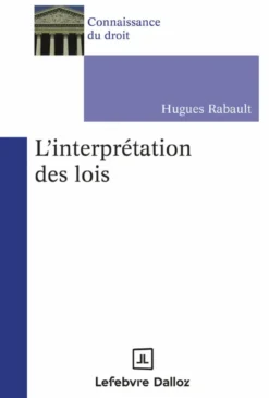 L'interprétation des lois