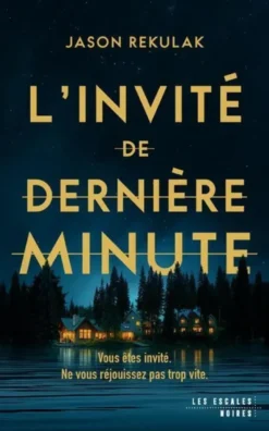 L'Invité de dernière minute