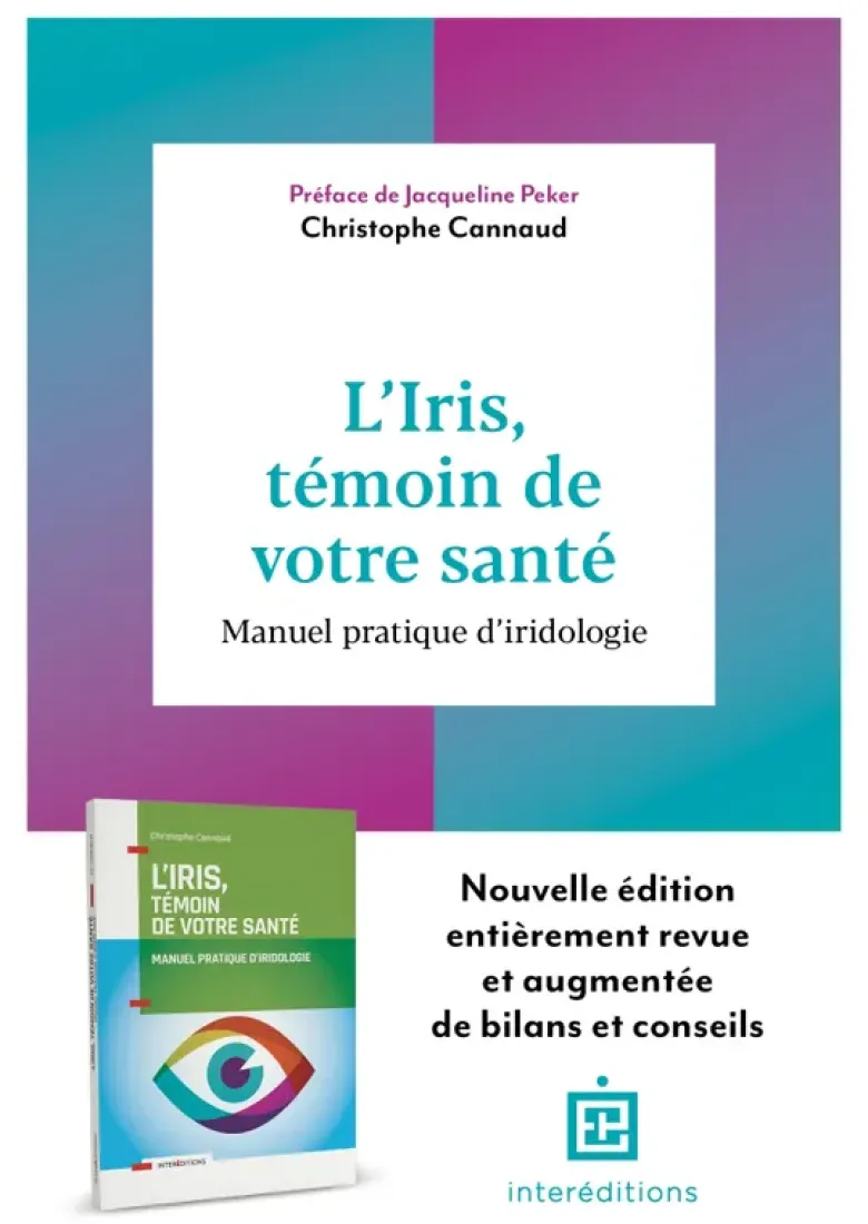 L'iris, témoin de votre santé - 2e éd.